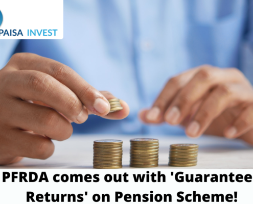 PFRDA comes out with 'Guaranteed Returns' on Pension Scheme!