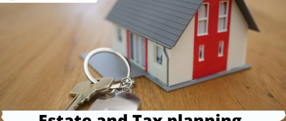 Estate and Tax planning essentials during COVID-19